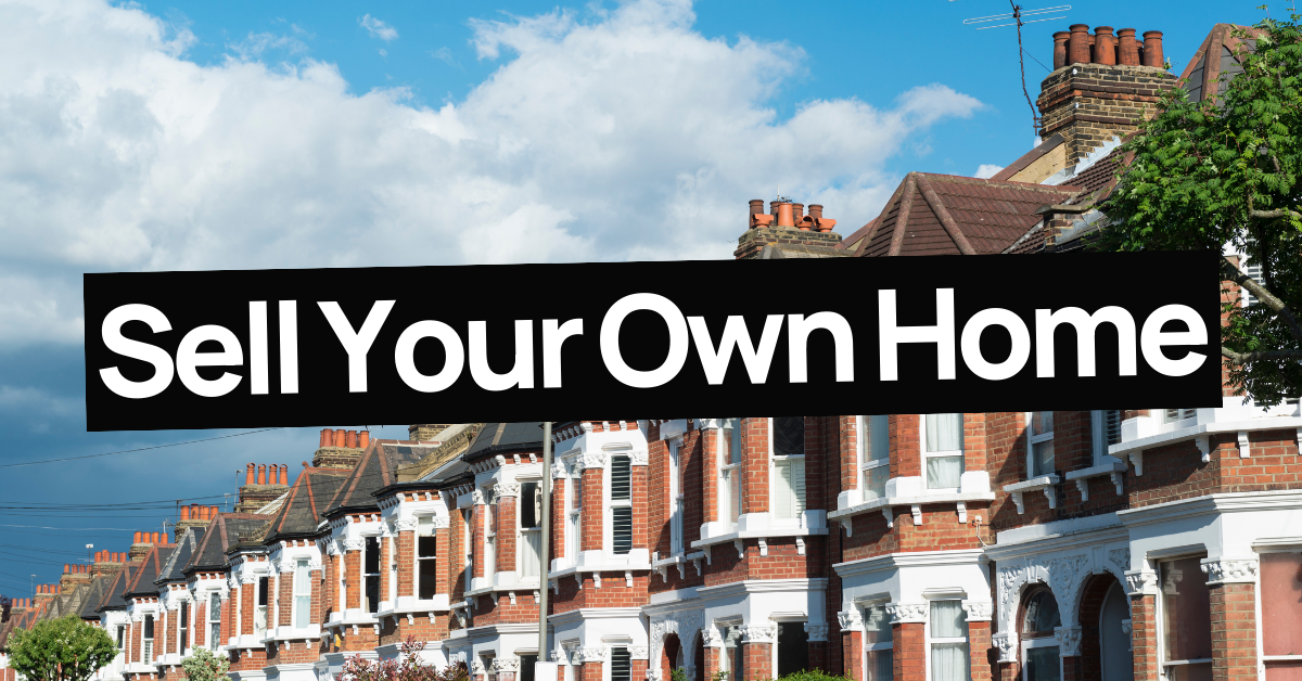 Sell Your Own Home Sign and House